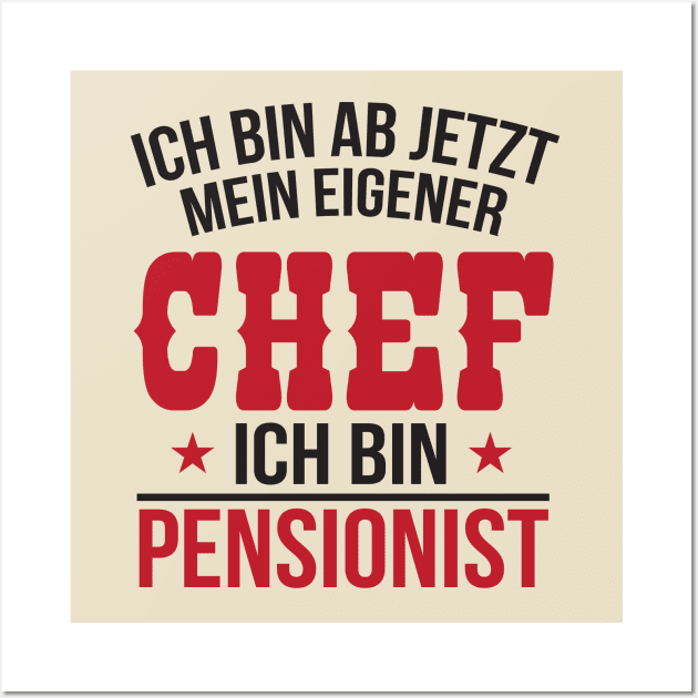 Ich bin pensionist (black) Wall Art by nektarinchen